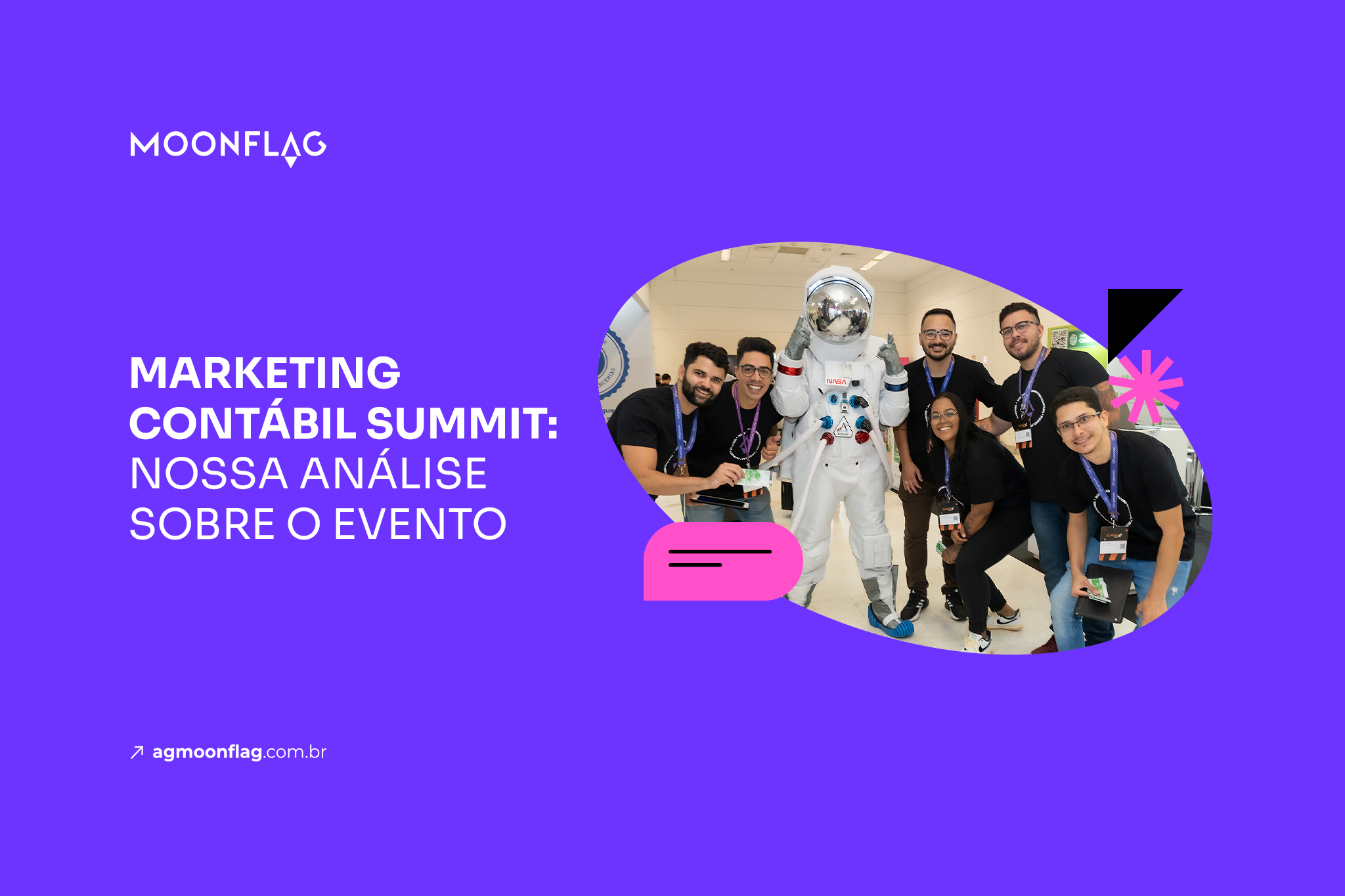 Quer saber as novidades do Marketing Contábil Summit? Veja a análise completa da Moonflag sobre o evento.